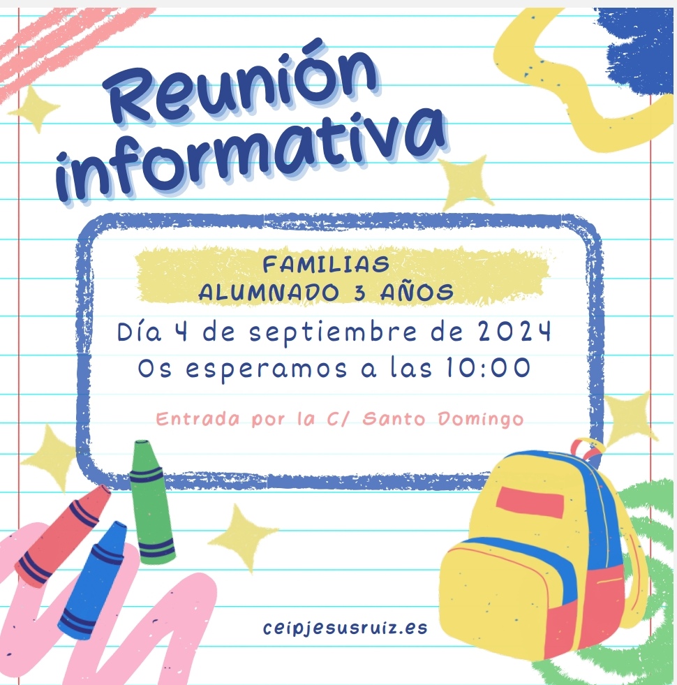 🎒Reunión Alumn@s de 3 años🎒