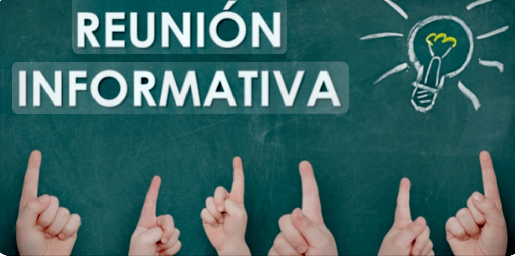 📢Reunión informativa📢