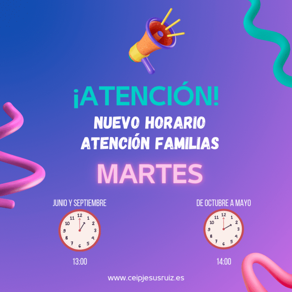 Nuevo horario de atención a familias.